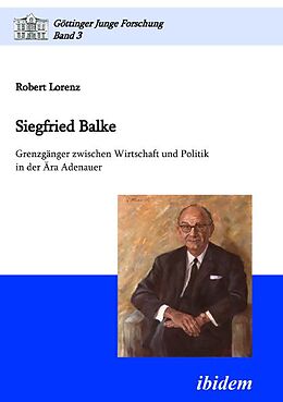 Kartonierter Einband Siegfried Balke von Robert Lorenz
