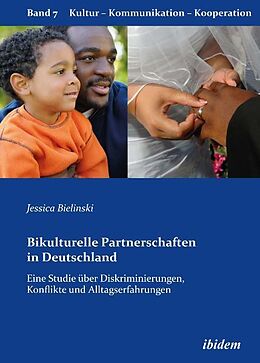Kartonierter Einband Bikulturelle Partnerschaften in Deutschland von Jessica Bielinski