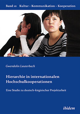 Kartonierter Einband Hierarchie in internationalen Hochschulkooperationen von Gwendolin Lauterbach