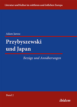 Kartonierter Einband Przybyszewski und Japan von Adam Jarosz