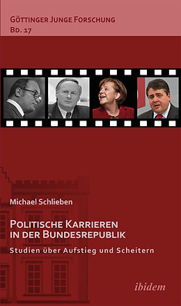 Kartonierter Einband Politische Karrieren in der Bundesrepublik von Michael Schlieben