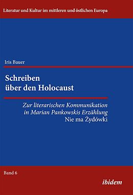 Kartonierter Einband Schreiben über den Holocaust von Iris Bauer