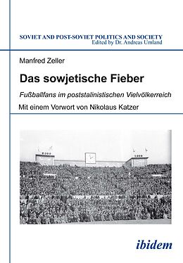 Kartonierter Einband Das sowjetische Fieber von Manfred Zeller