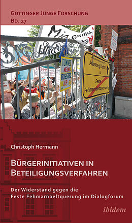 Kartonierter Einband Bürgerinitiativen in Beteiligungsverfahren. von Christoph Hermann
