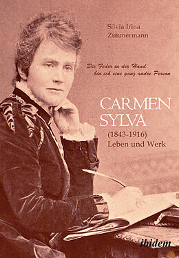 Kartonierter Einband &quot;Die Feder in der Hand bin ich eine ganz andre Person&quot; Carmen Sylva (1843 - 1916). Leben und Werk von 