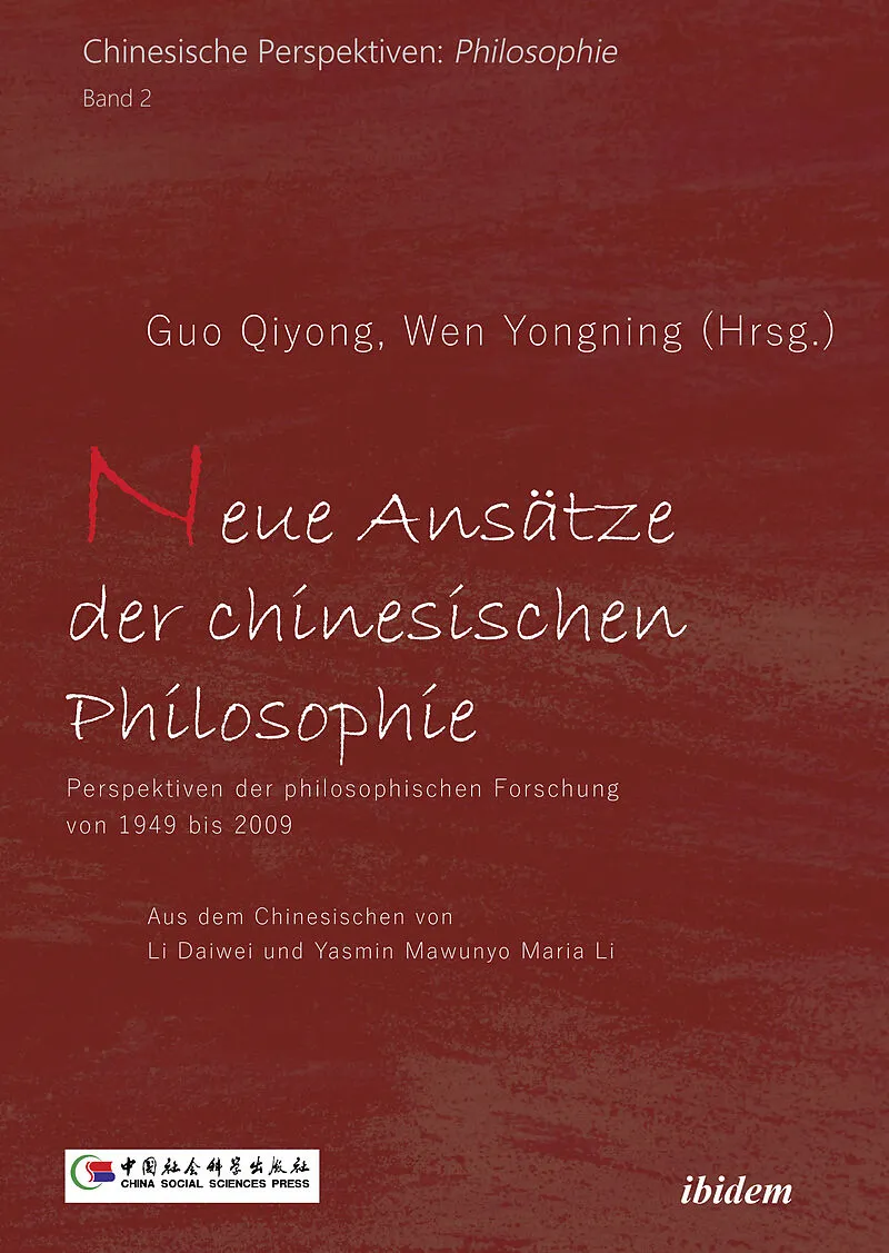 Neue Ansätze der chinesischen Philosophie