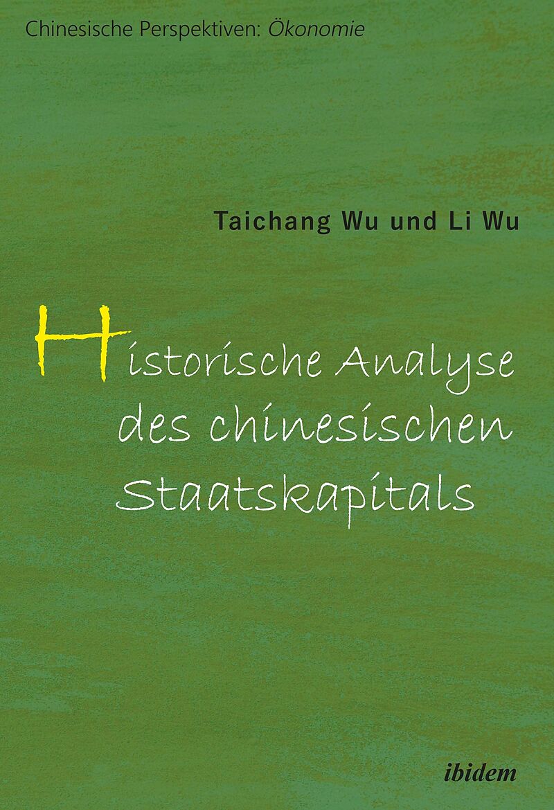 Historische Analyse des chinesischen Staatskapitals