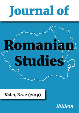 Couverture cartonnée Journal of Romanian Studies - Volume 1, No. 2 (2019) de Margaret Beissinger, Lavinia Stan, Radu Cinpoes