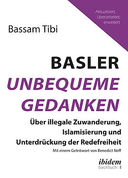 Fester Einband Basler Unbequeme Gedanken von Bassam Tibi