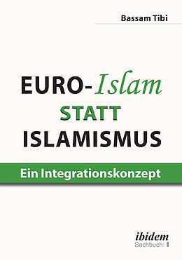 Kartonierter Einband Euro-Islam statt Islamismus von Bassam Tibi