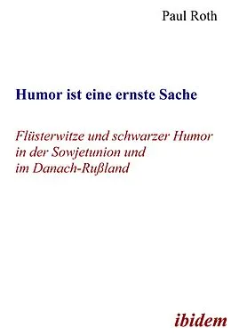 E-Book (pdf) Humor ist eine ernste Sache von Paul Roth