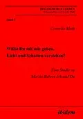 E-Book (pdf) Willst Du mit mir gehen, Licht und Schatten verstehen? von Cornelia Muth