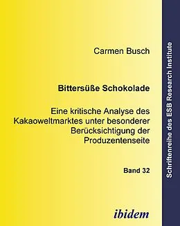 E-Book (pdf) Bittersüsse Schokolade von Carmen Busch