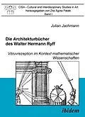 E-Book (pdf) Die Architekturbücher des Walter Hermann Ryff von Julian Jachmann