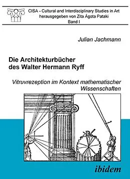 E-Book (pdf) Die Architekturbücher des Walter Hermann Ryff von Julian Jachmann