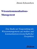 E-Book (pdf) Wissenskommunikations-Management von Dennis Schoeneborn