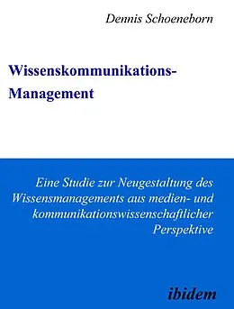 E-Book (pdf) Wissenskommunikations-Management von Dennis Schoeneborn