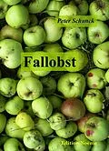 E-Book (pdf) Fallobst von Peter Schunck