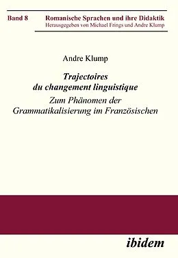 E-Book (pdf) Trajectoires du changement linguistique von Andre Klump