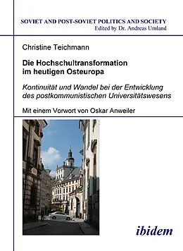 E-Book (pdf) Die Hochschultransformation im heutigen Osteuropa von Christine Teichmann