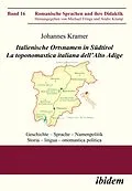 E-Book (pdf) Italienische Ortsnamen in Südtirol. La toponomastica italiana dell'Alto Adige von Johannes Kramer