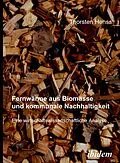 E-Book (pdf) Fernwärme aus Biomasse und kommunale Nachhaltigkeit von Thorsten Henss