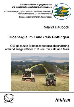 E-Book (pdf) Bioenergie im Landkreis Göttingen von Roland Bauböck
