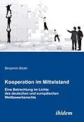 E-Book (pdf) Kooperation im Mittelstand von Benjamin Bader, Benjamin Bader