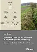 E-Book (pdf) Werte und tatsächliches Verhalten in der Kontingenten Bewertung von Uta Sauer