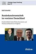 E-Book (pdf) Bundeskanzleramtschefs im vereinten Deutschland von Ralf Schönfeld