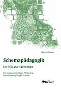 E-Book (pdf) Schemapädagogik im Klassenzimmer von Marcus Damm, Marcus Damm