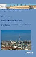 E-Book (pdf) Das diabetische Fußsyndrom von Silke Lauterbach