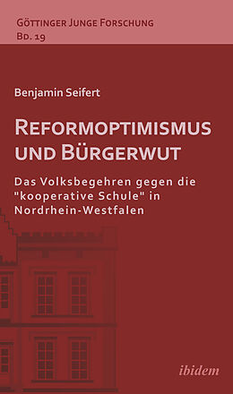 E-Book (epub) Reformoptimismus und Bürgerwut von Benjamin Seifert