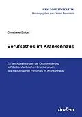 E-Book (pdf) Berufsethos im Krankenhaus von Christiane Stüber