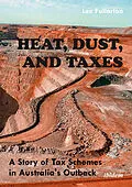 E-Book (pdf) Heat, Dust, and Taxes: von Lex Fullarton