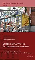 E-Book (pdf) Bürgerinitiativen in Beteiligungsverfahren. von Christoph Hermann