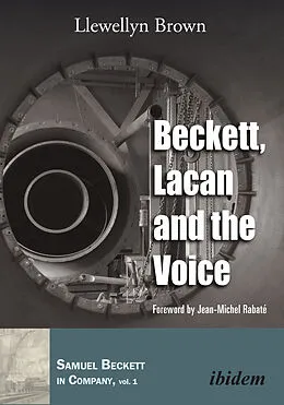 E-Book (pdf) Beckett, Lacan and the Voice von Llewellyn Brown