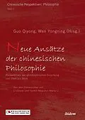 E-Book (epub) Neue Ansätze der chinesischen Philosophie von Guo Qiyong, Wen Yongning