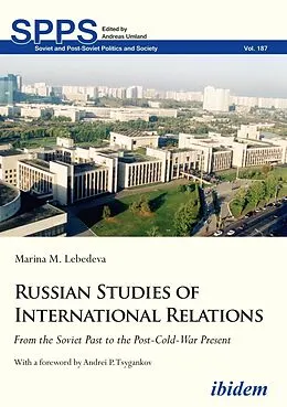E-Book (pdf) Russian Studies of International Relations von Marina M. Lebedeva
