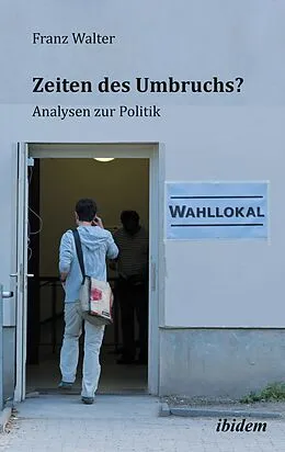 E-Book (pdf) Zeiten des Umbruchs? von Franz Walter