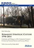 E-Book (pdf) Romania's Strategic Culture 1990-2014 von Iulia-Sabina Joja