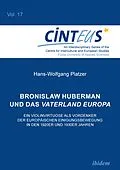 E-Book (pdf) Bronislaw Huberman und das Vaterland Europa von Hans-Wolfgang Platzer