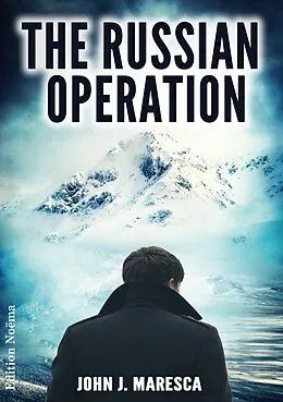E-Book (pdf) The Russian Operation von John J Maresca