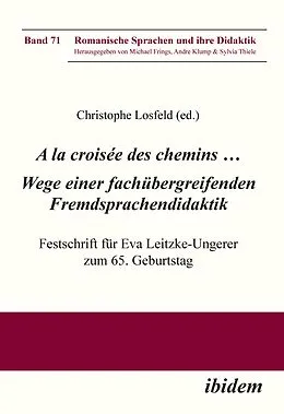 E-Book (pdf) A la croisée des chemins ... Wege einer fachübergreifenden Fremdsprachendidaktik von 