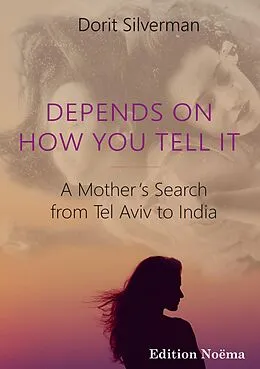E-Book (pdf) Depends on How You Tell It von Dorit Silverman