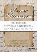 E-Book (pdf) Rudolf Bockelmann: Die Karriere des Wagner-Interpreten und die NS-Musikpolitik von Ralf Bierod