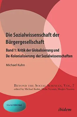 E-Book (pdf) Die Sozialwissenschaft der Bürgergesellschaft von Michael Kuhn