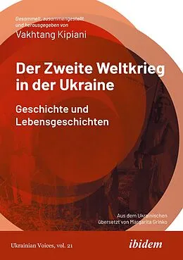 E-Book (pdf) Der Zweite Weltkrieg in der Ukraine von Vakhtang Kipiani