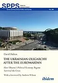 E-Book (pdf) The Ukrainian Oligarchy After the Euromaidan von David Dalton