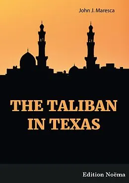 E-Book (pdf) The Taliban in Texas von John Maresca